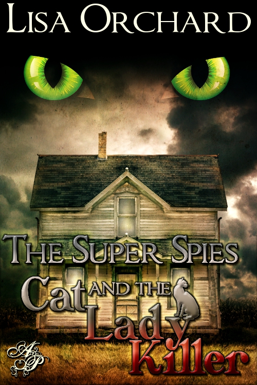 The Super Spies and the Cat Lady Killer 500x750